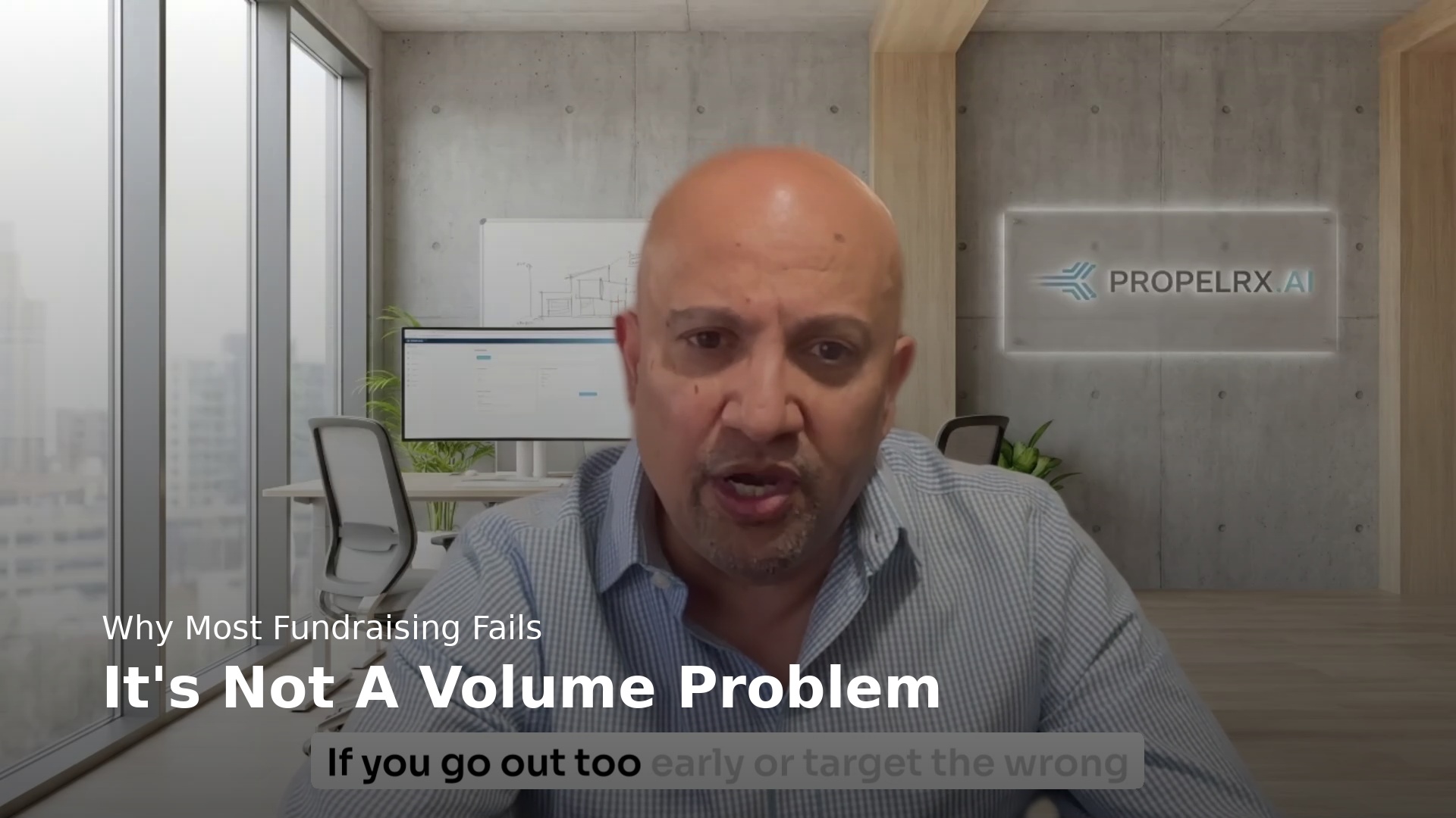 PropelRx Founder — Why fundraising fails structurally